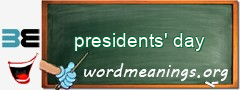 WordMeaning blackboard for presidents' day